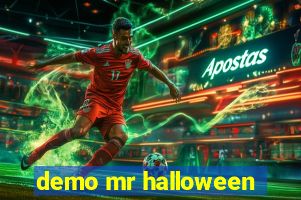 demo mr halloween